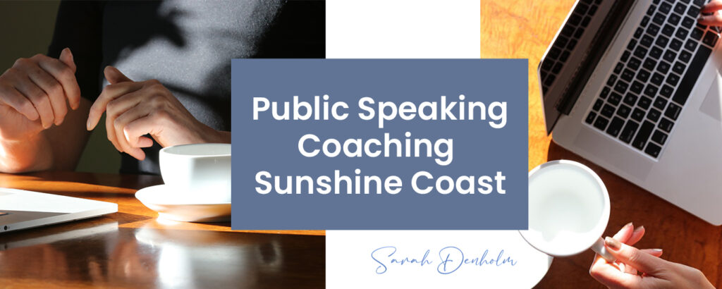 Public Speaking Coaching Sunshine Coast
